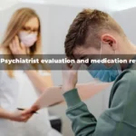 Psychiatrist evaluation and medication review_optimized